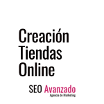 Creación Tiendas Online - Seo Avanzado Valencia